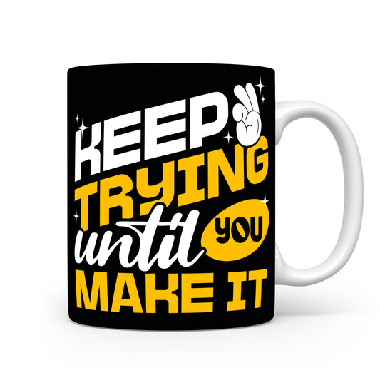 Hrnek s motivačním citátem – Keep Trying