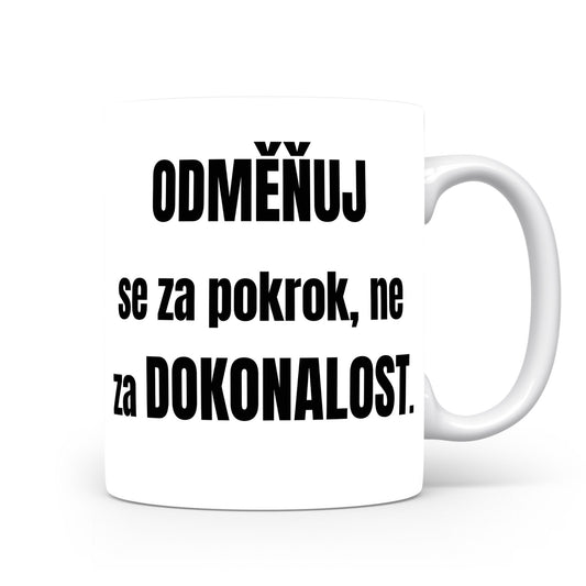 Motivační hrnek – Odměňuj se za pokrok