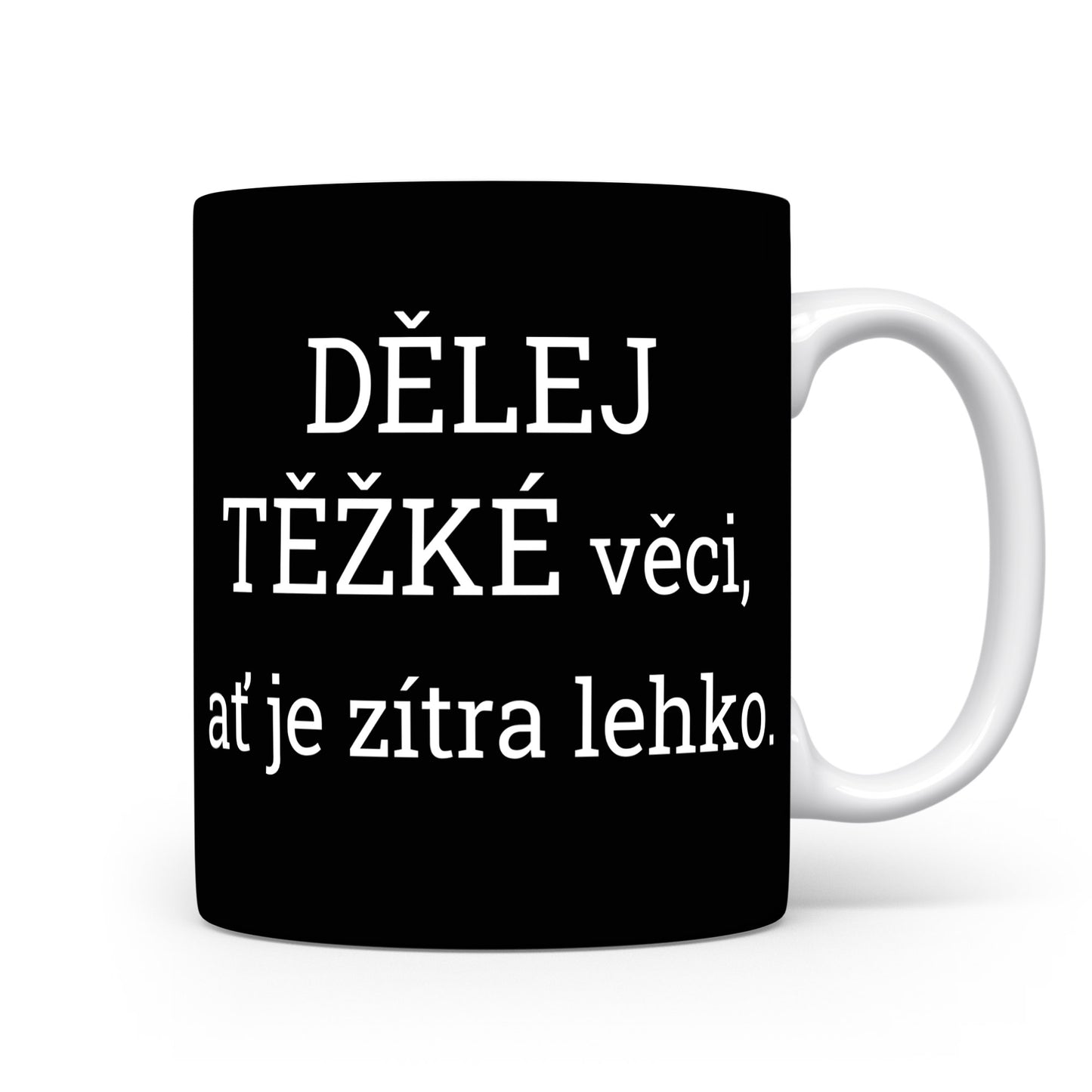 Motivační hrnek – DĚLEJ TĚŽKÉ věci