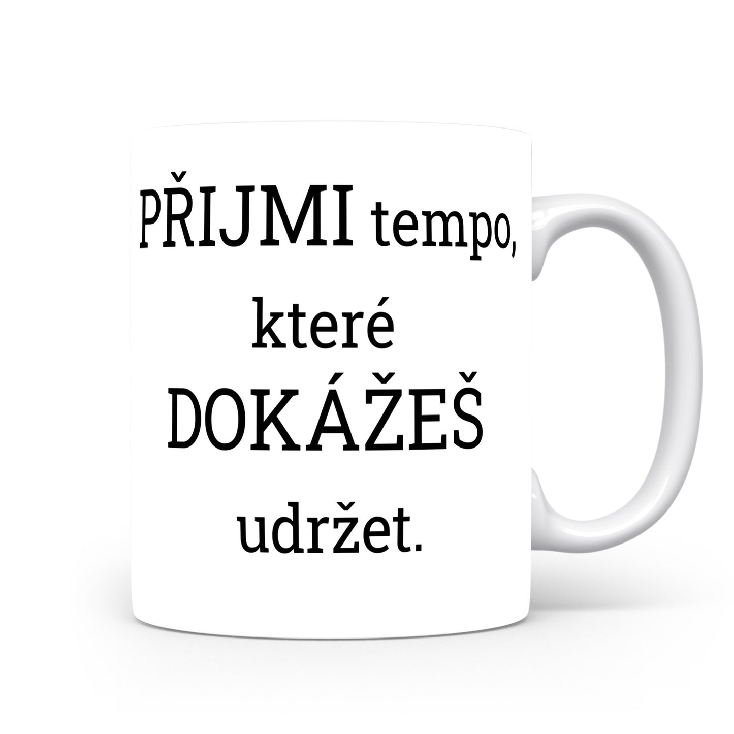 Motivační hrnek – PŘIJMI tempo