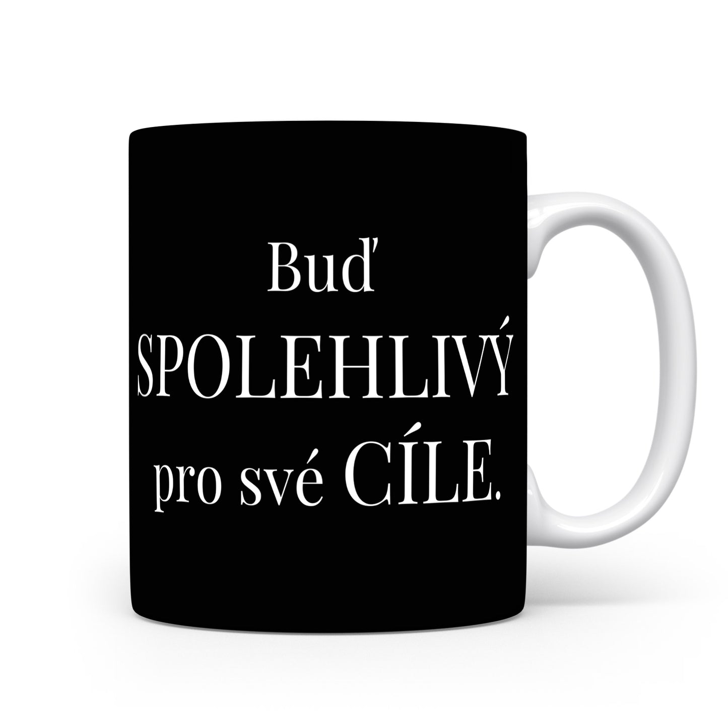 Motivační hrnek – Buď spolehlivý