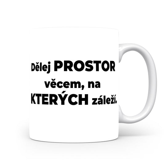 Motivační hrnek – Dělej PROSTOR