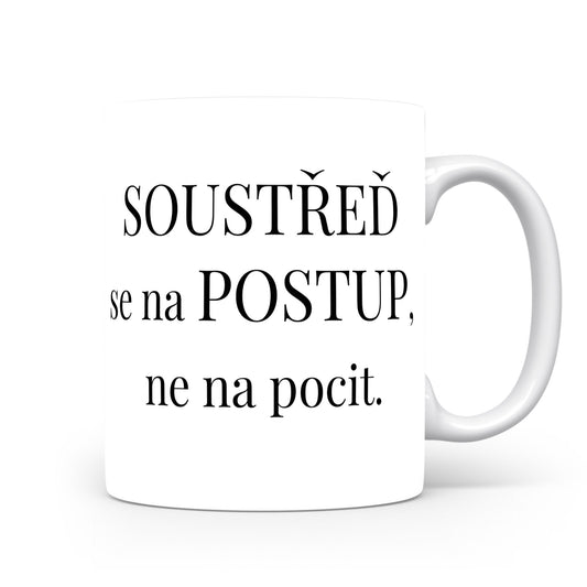 Motivační hrnek – Soustřeď se na postup