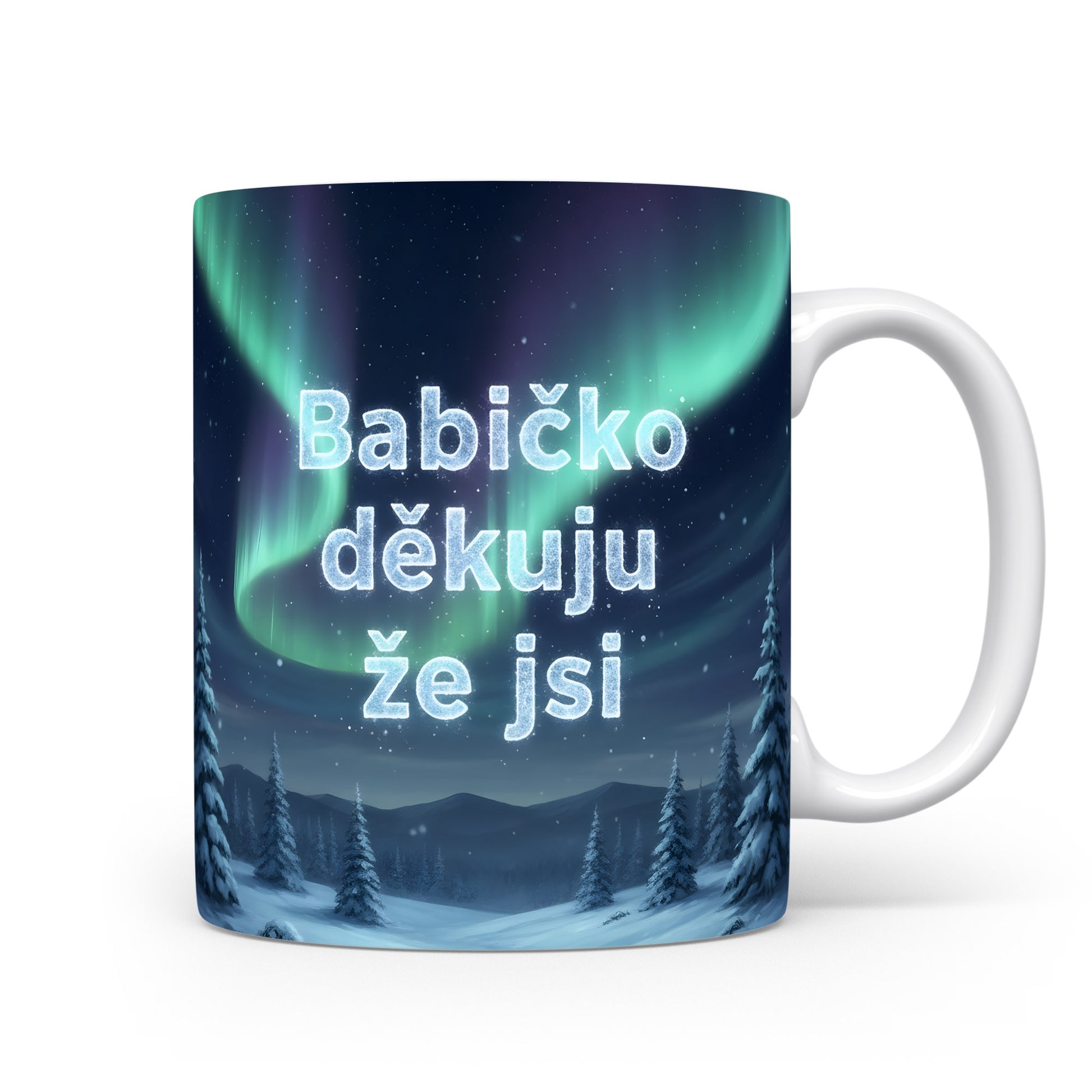 Hrnek s polární září a nápisem 'Babičko děkuju že jsi'.