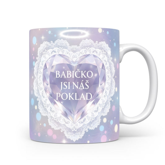 Hrnek s diamantovým srdcem a nápisem BABIČKO JSI NÁŠ POKLAD.