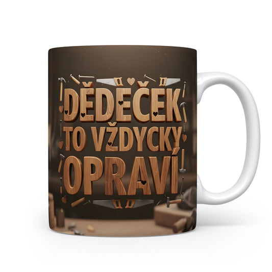 Hnědý hrnek s nápisem 'DĚDEČEK TO VŽDYCKY OPRAVÍ' a motivem nástrojů.