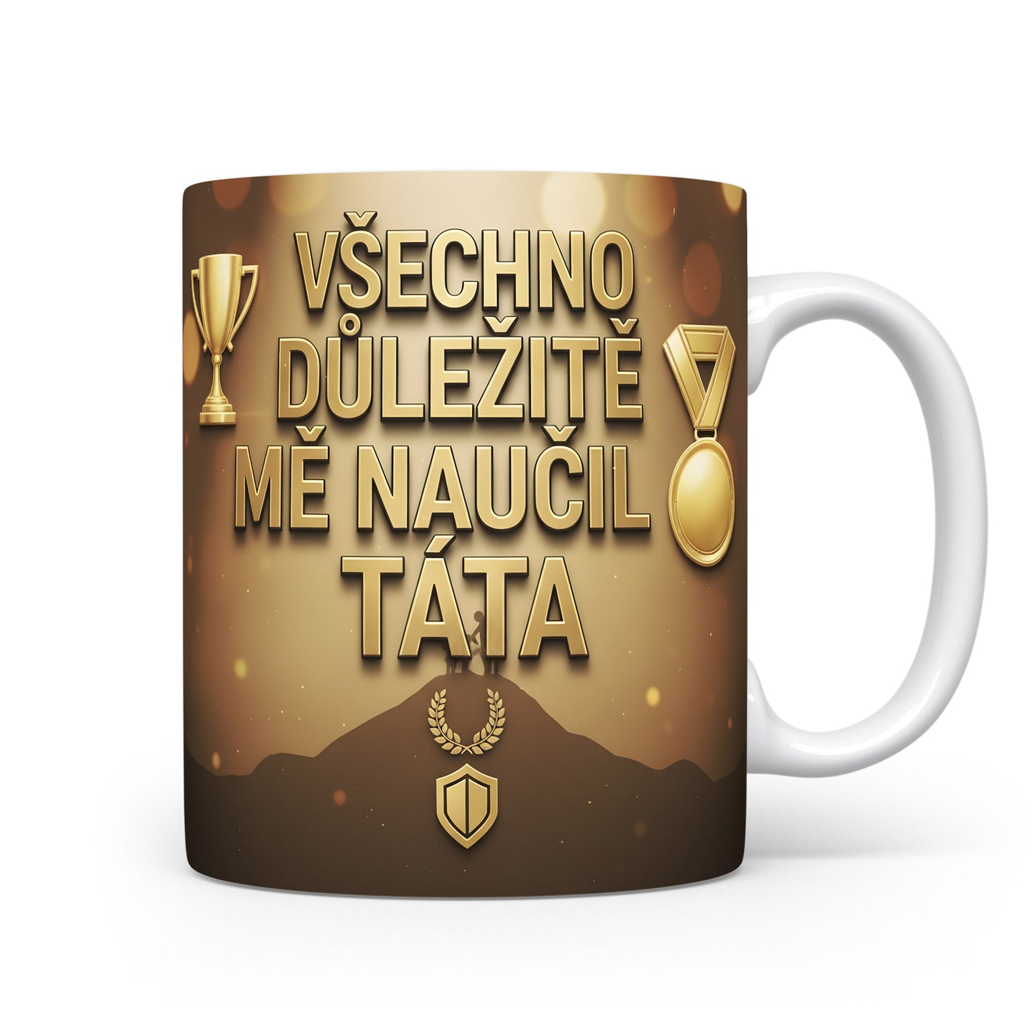 Hrnek se zlatými trofejemi a nápisem VŠECHNO DŮLEŽITÉ MĚ NAUČIL TÁTA.