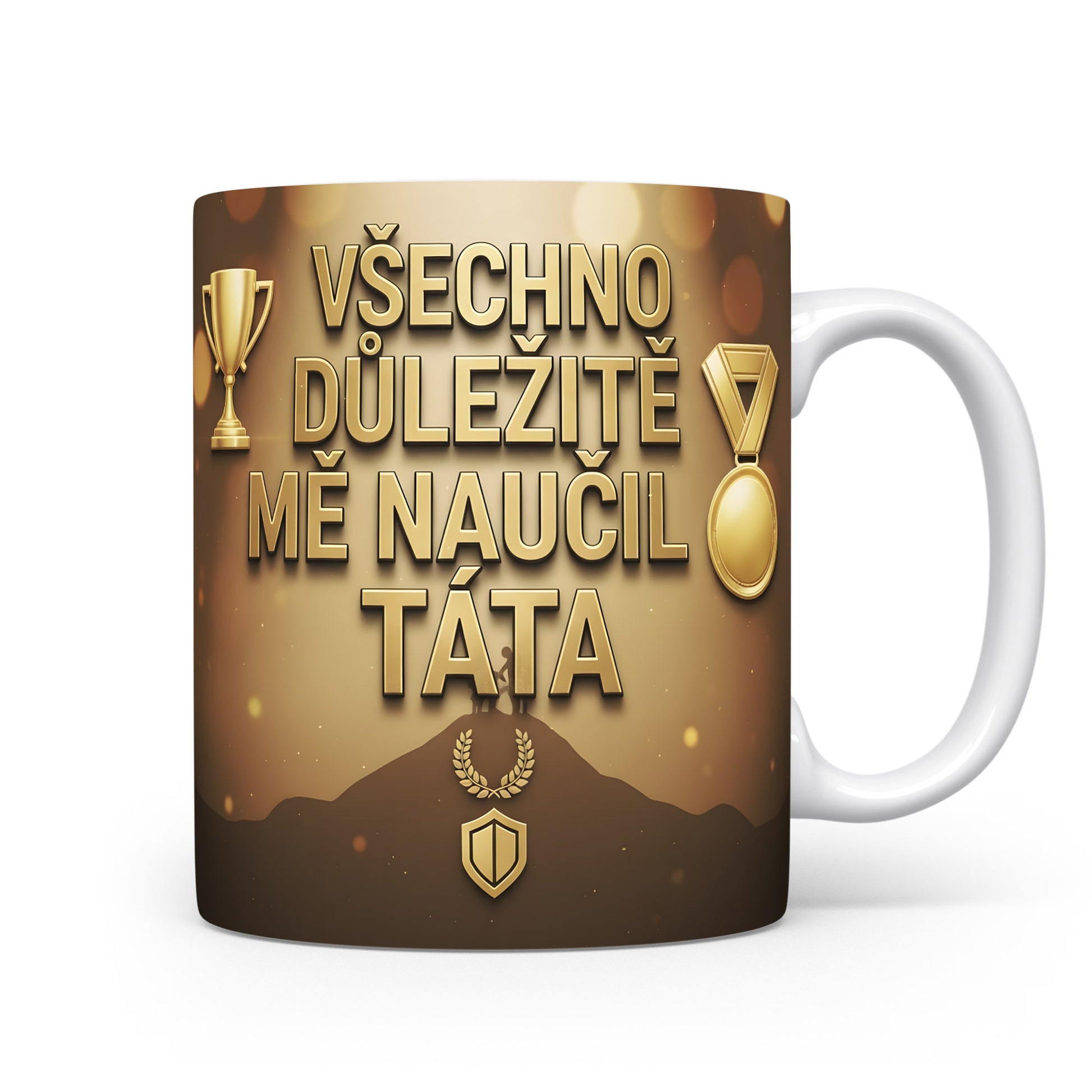Hrnek se zlatými trofejemi a nápisem VŠECHNO DŮLEŽITÉ MĚ NAUČIL TÁTA.