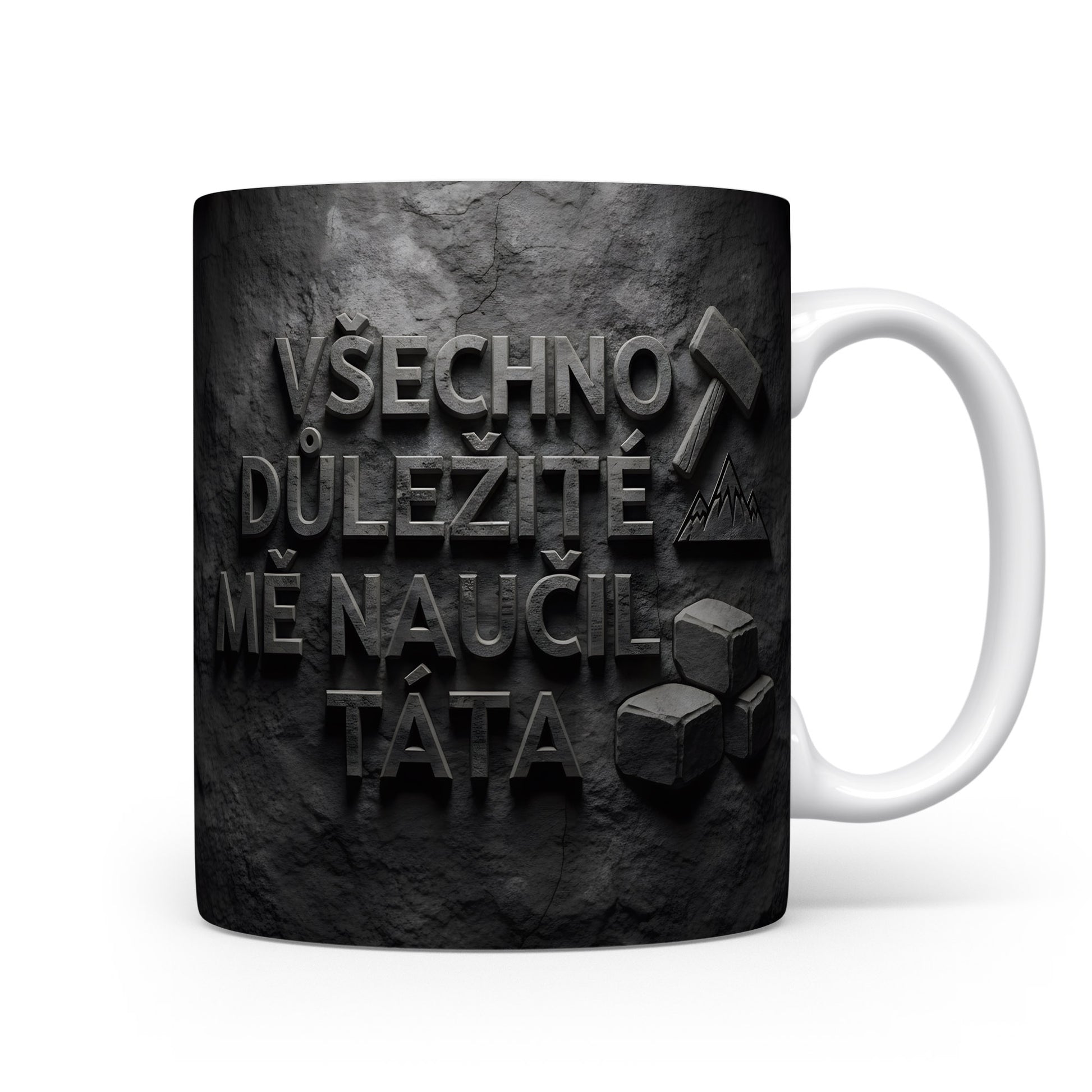 Černý hrnek s kamenným motivem a nápisem 'Všechno důležité mě naučil táta'.