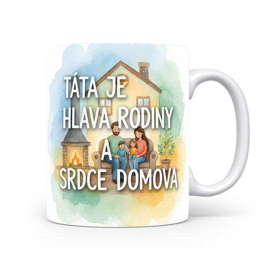 Hrnek s akvarelovým motivem rodiny u krbu a textem 'TÁTA JE HLAVA RODINY A SRDCE DOMOVA'.