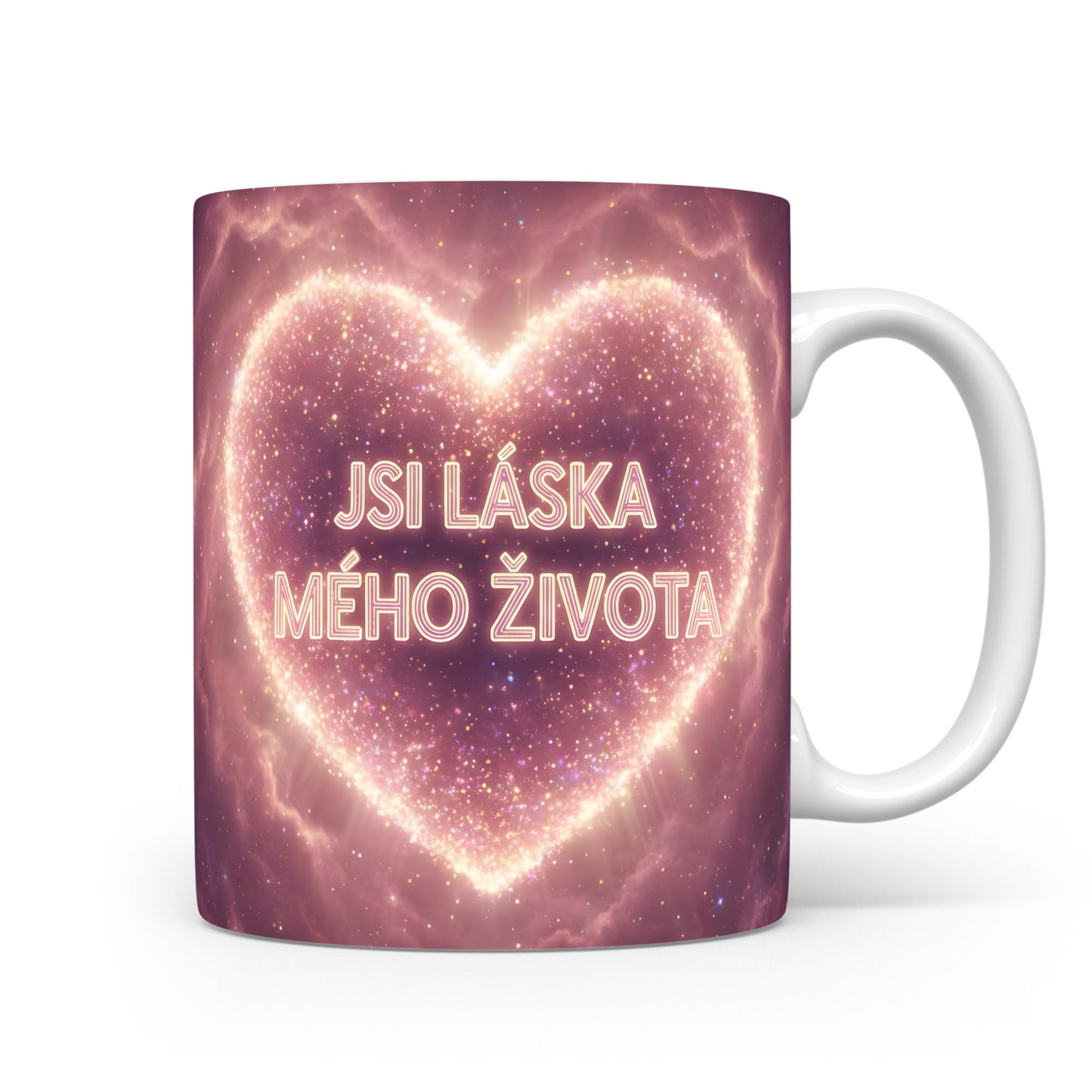 Růžový hrnek s nápisem 'JSI LÁSKA MÉHO ŽIVOTA' a hvězdným srdcem.