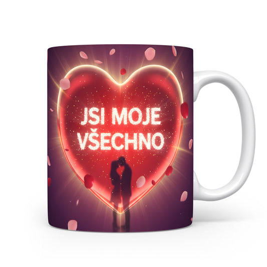 Hrnek s červeným srdcem a textem JSI MOJE VŠECHNO.