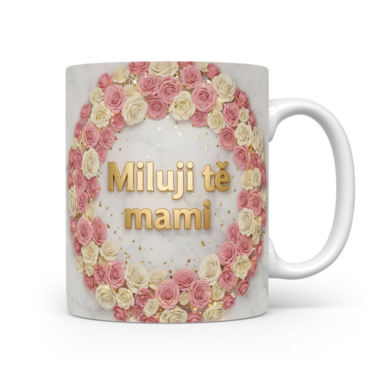 Hrnek Miluji tě mami – květinový věnec na mramorovém pozadí – varianta 11