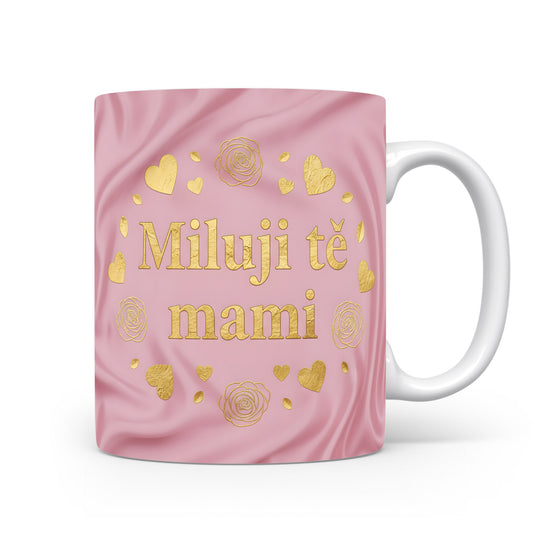 Hrnek Miluji tě mami – zlaté srdce na růžovém hedvábí – varianta 11