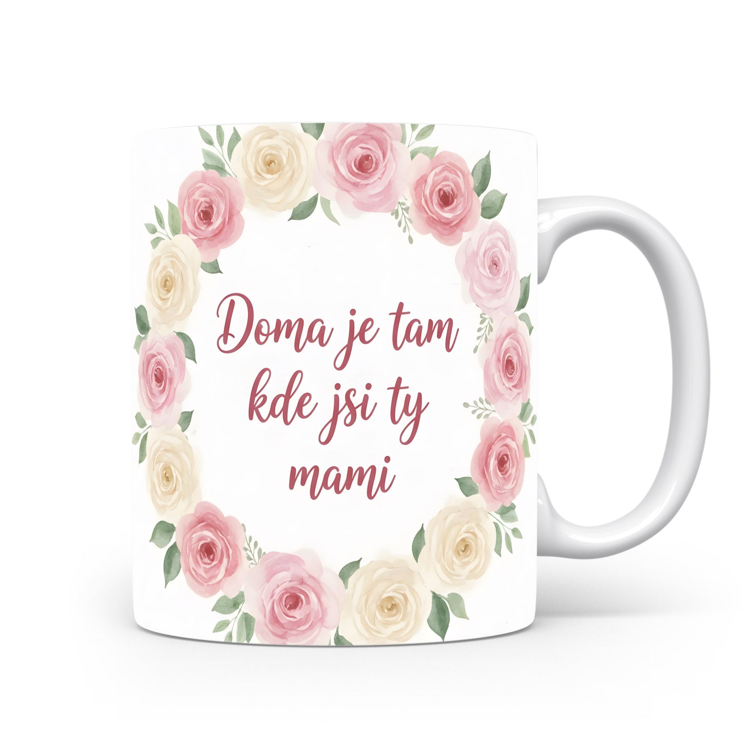 Hrnek Doma je tam kde jsi ty mami – romantický květinový věnec v jemných barvách – varianta 11