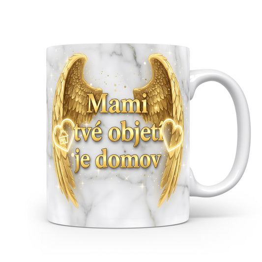 Hrnek Mami tvé objetí je domov – zlatá křídla na mramorovém pozadí – varianta 11