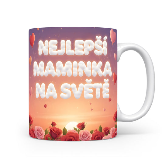 Hrnek NEJLEPŠÍ MAMINKA NA SVĚTĚ – růžové růže a srdíčka při západu slunce – varianta 11