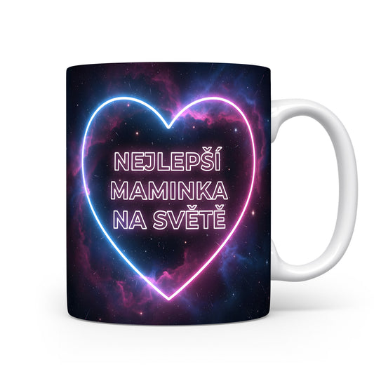 Hrnek Nejlepší maminka na světě – neonové srdce v kosmickém prostoru – varianta 11