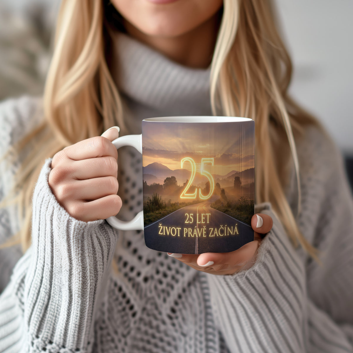 Narozeninový hrnek 25 let – 25 LET ŽIVOT PRÁVĚ ZAČÍNÁ