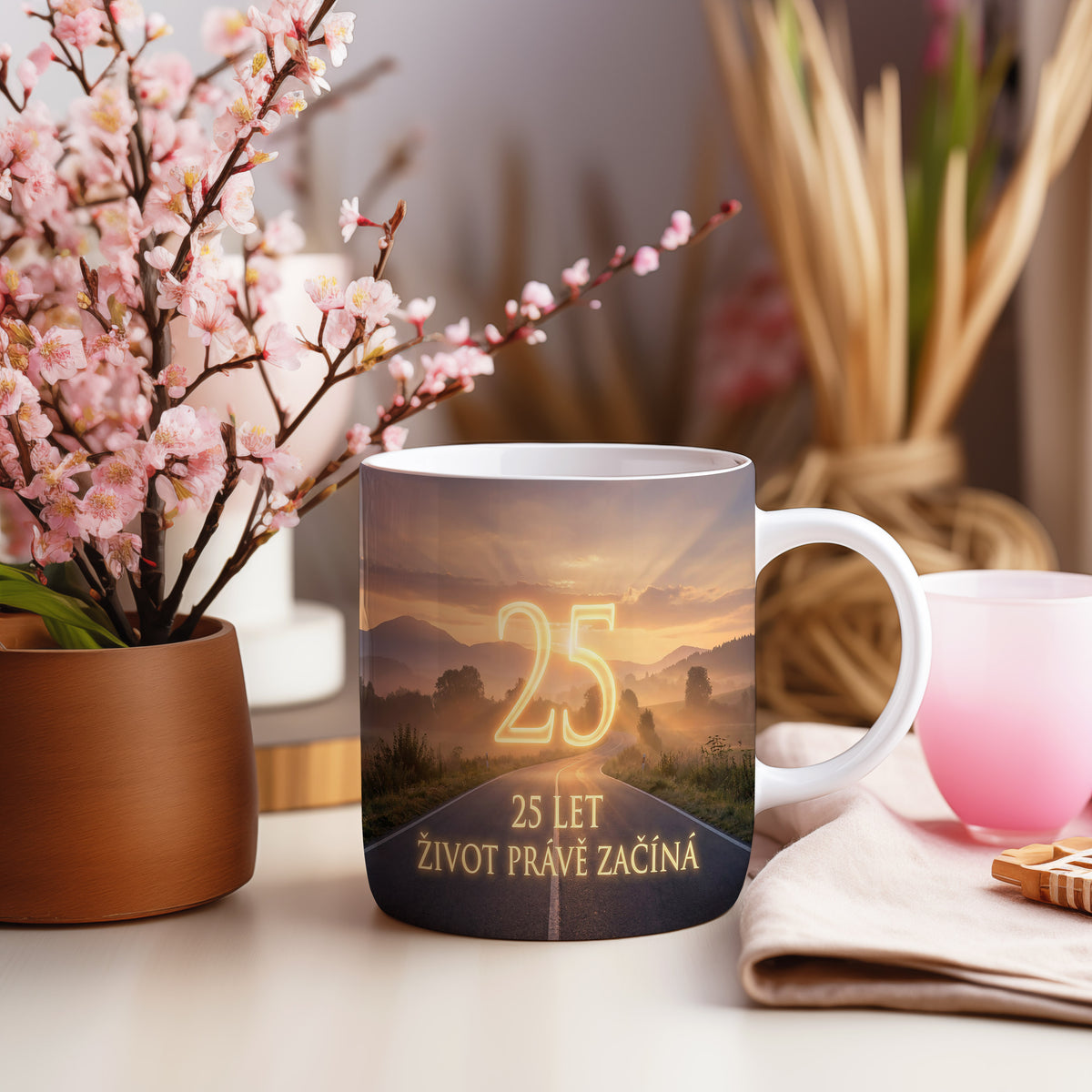 Narozeninový hrnek 25 let – 25 LET ŽIVOT PRÁVĚ ZAČÍNÁ