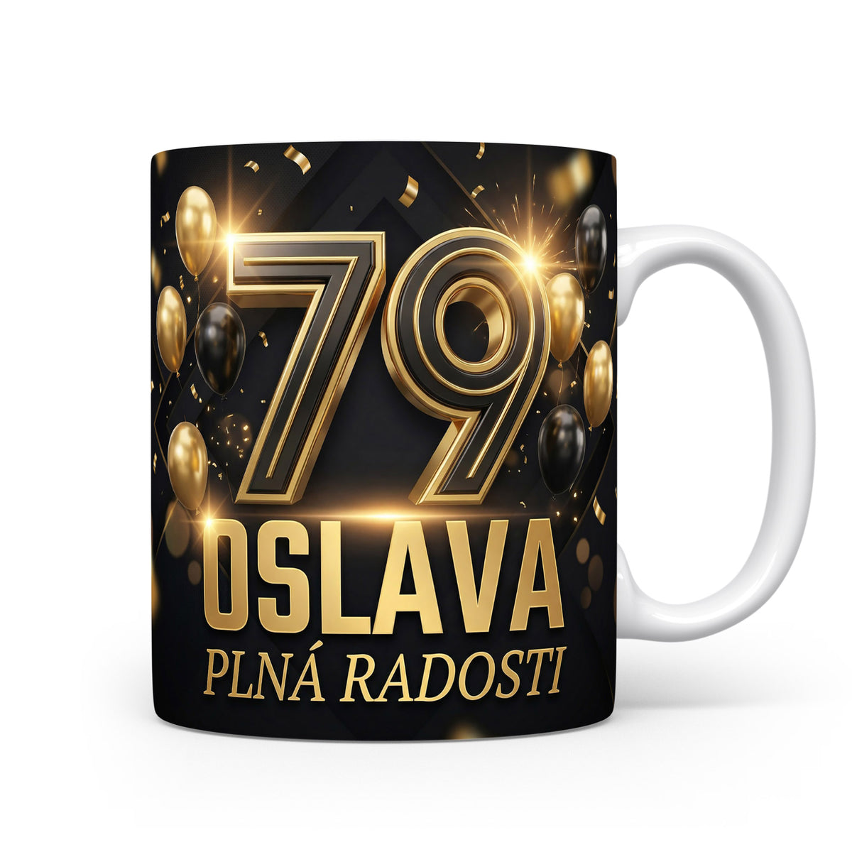 Hrnček s nápisem OSLAVA PLNÁ RADOSTI