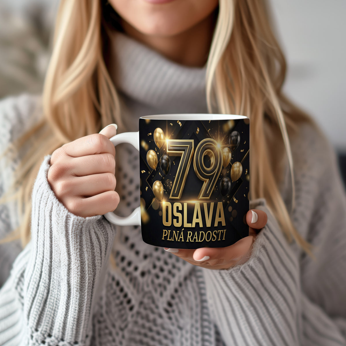 Narozeninový hrnek 79 let – OSLAVA PLNÁ RADOSTI