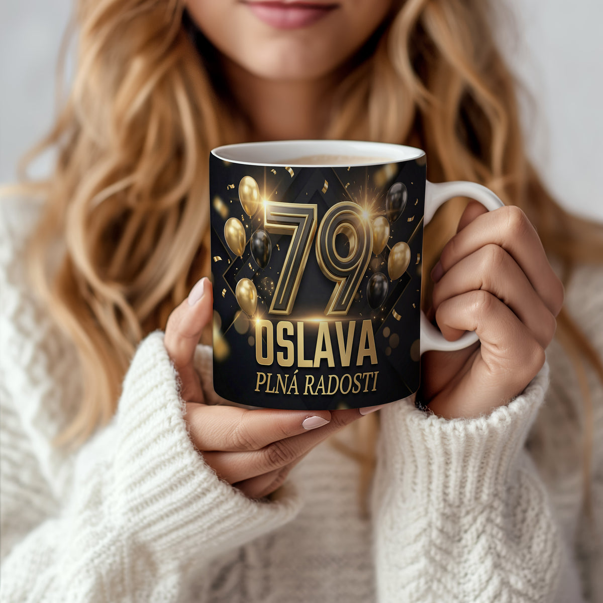 Narozeninový hrnek 79 let – OSLAVA PLNÁ RADOSTI