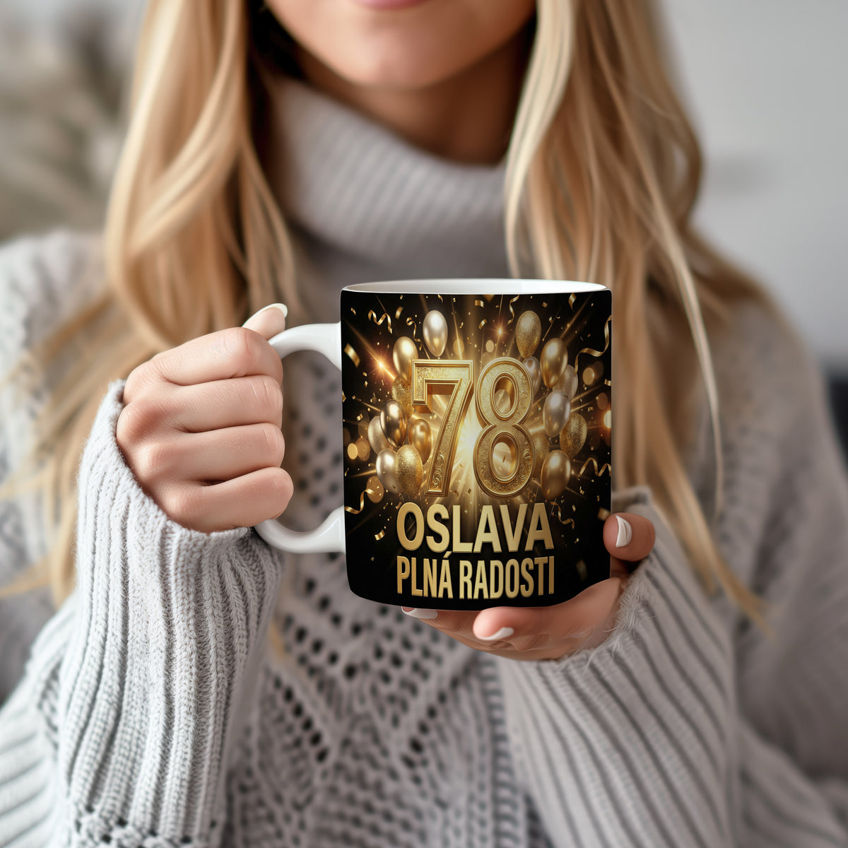 Narozeninový hrnek 78 let – OSLAVA PLNÁ RADOSTI