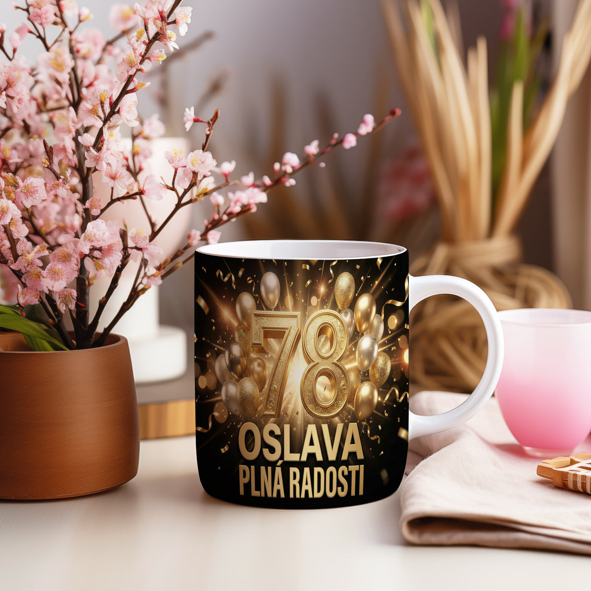 Narozeninový hrnek 78 let – OSLAVA PLNÁ RADOSTI