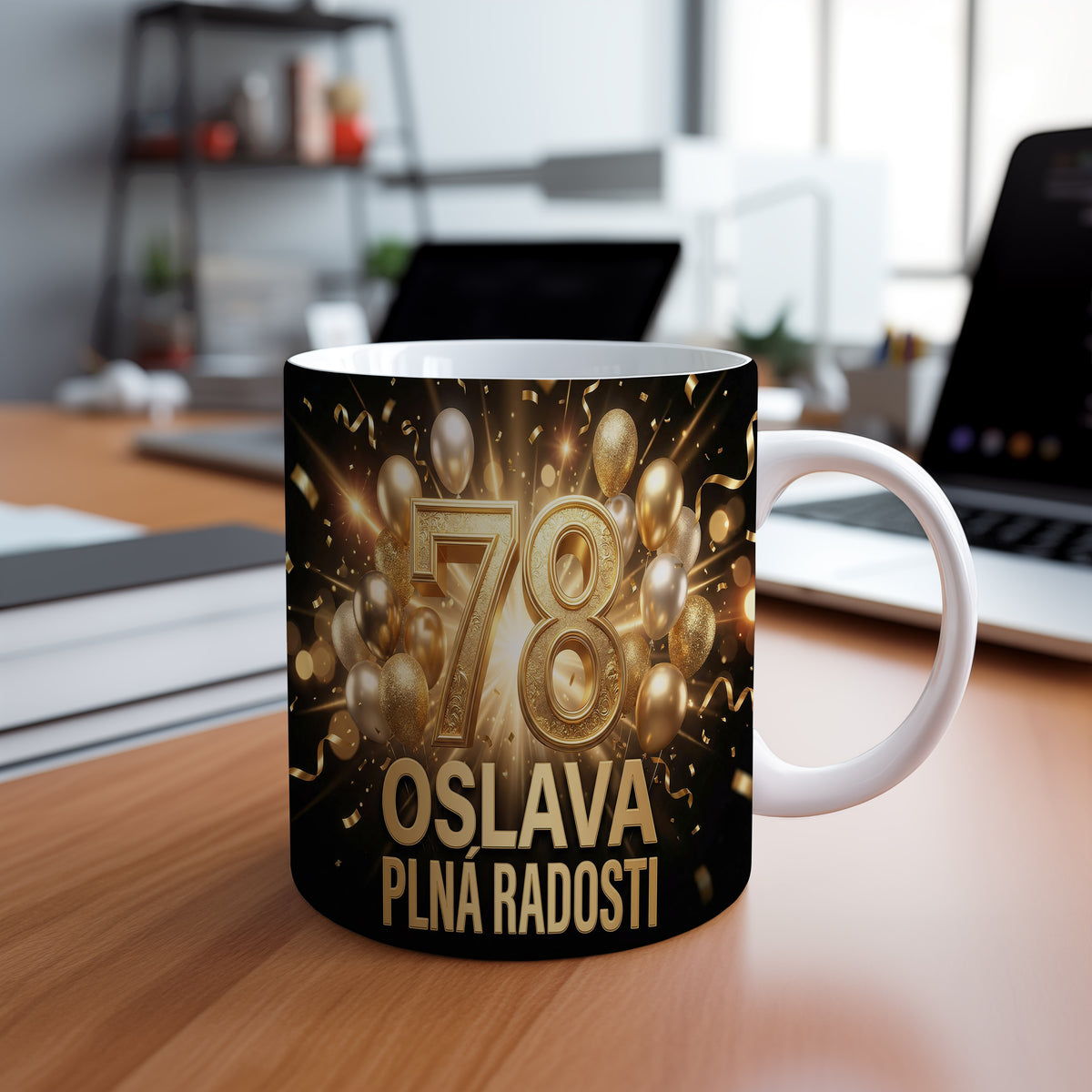 Narozeninový hrnek 78 let – OSLAVA PLNÁ RADOSTI