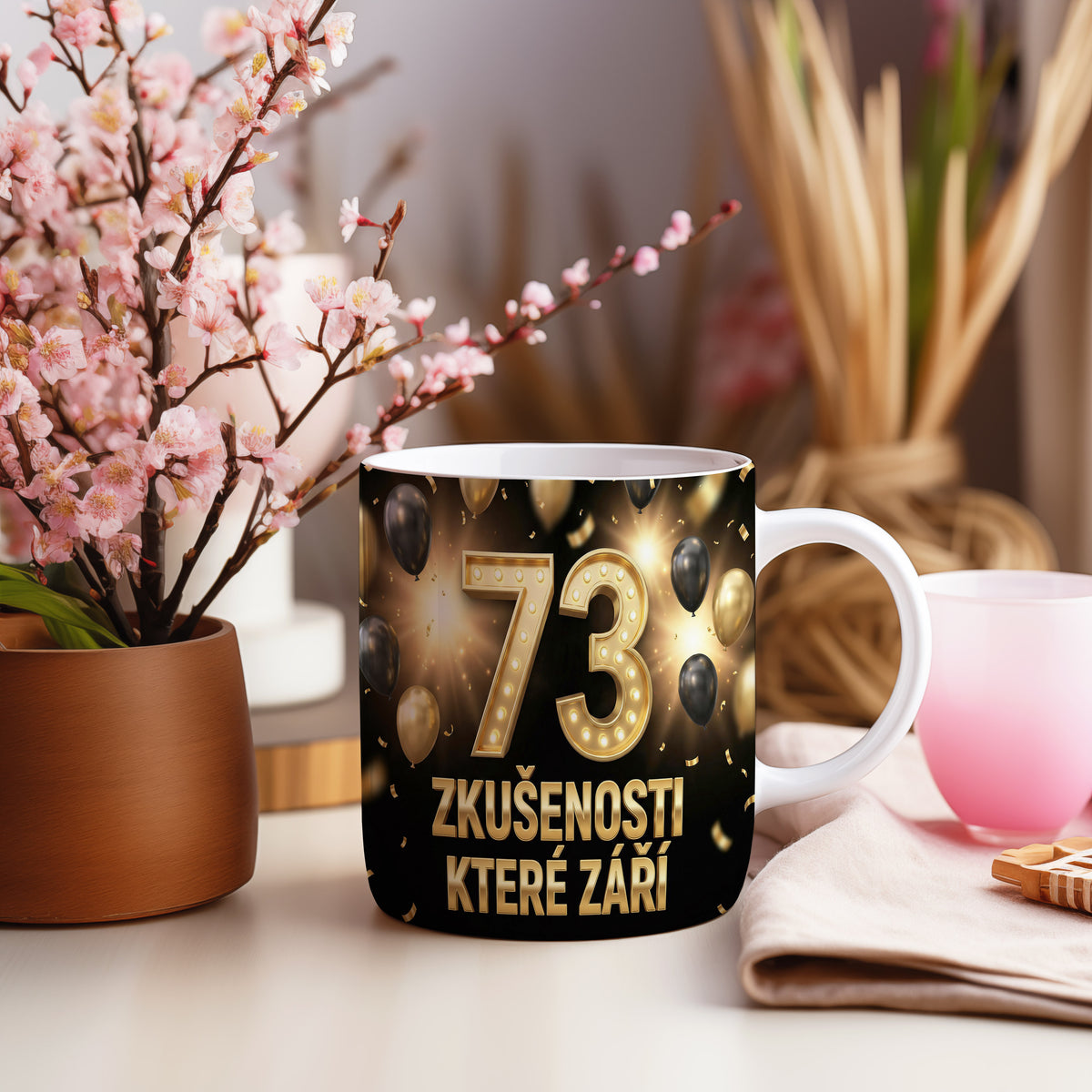 Narozeninový hrnek 73 let – ZKUŠENOSTI KTERÉ ZÁŘÍ