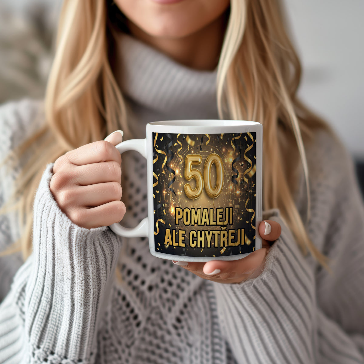 Narozeninový hrnek 50 let – POMALEJI ALE CHYTŘEJI
