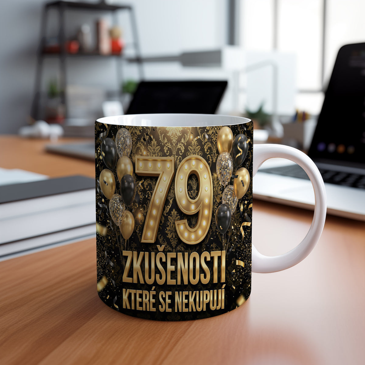 Narozeninový hrnek 79 let – ZKUŠENOSTI, KTERÉ SE NEKUPUJÍ