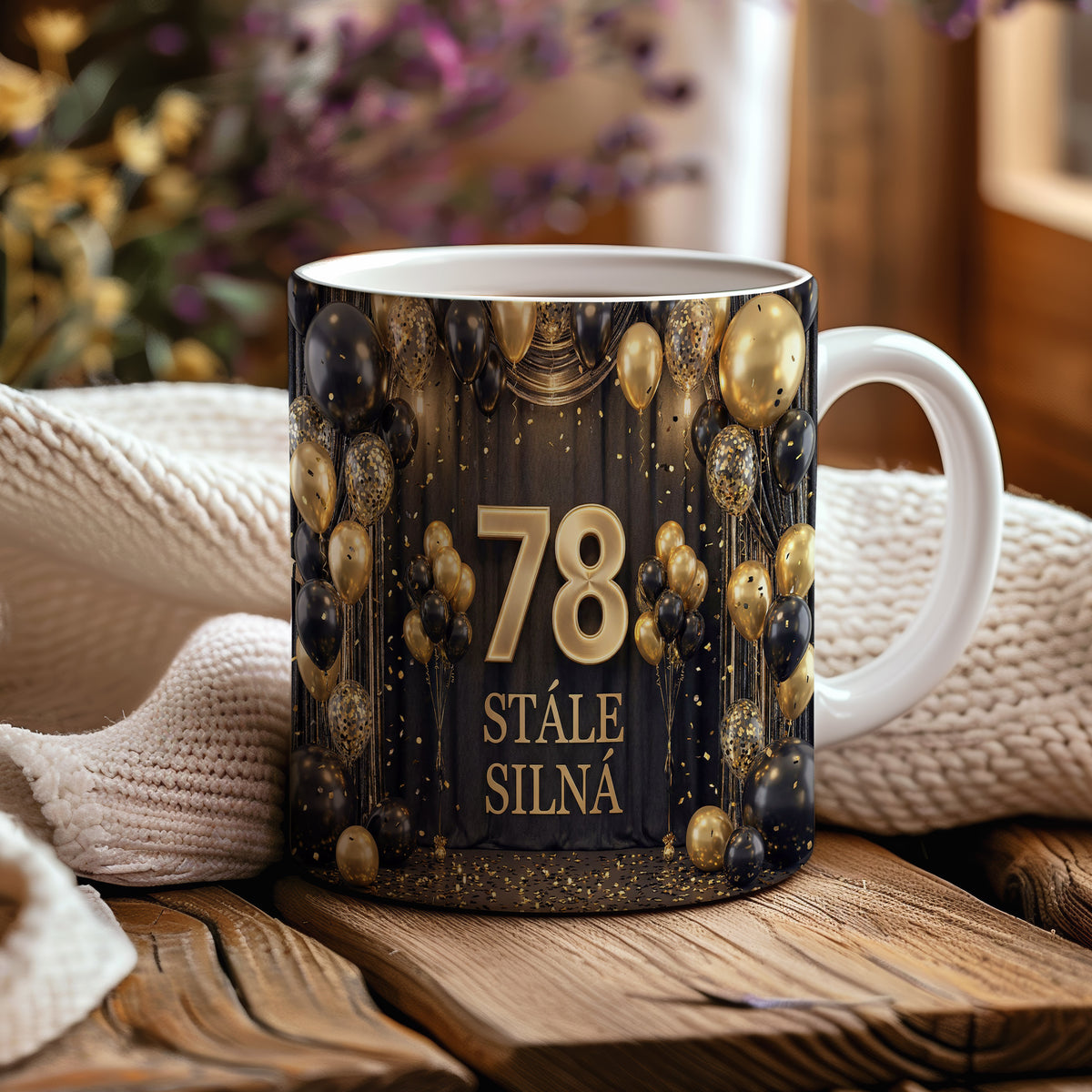 Narozeninový hrnek 78 let – STÁLE SILNÁ