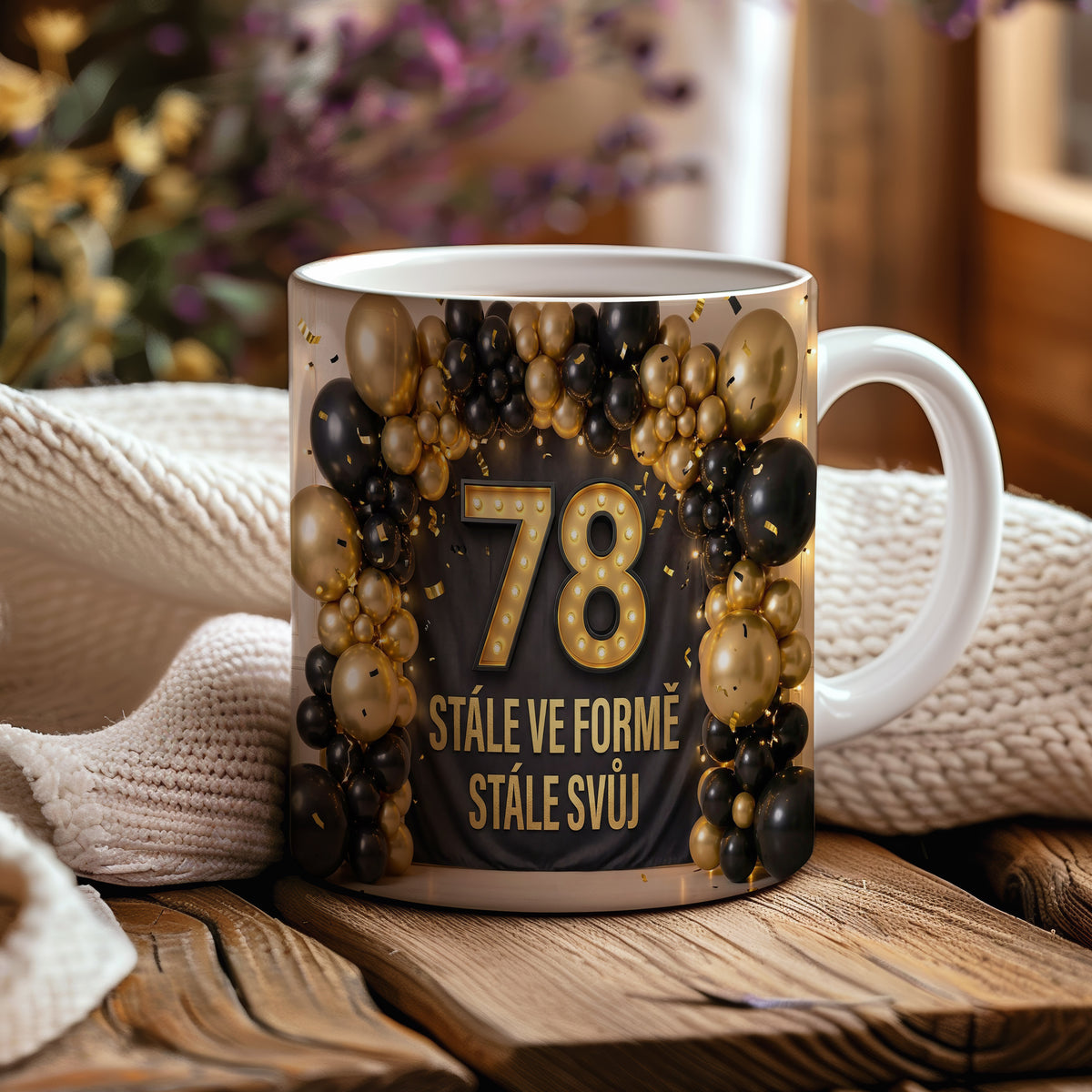 Narozeninový hrnek 78 let – STÁLE VE FORMĚ STÁLE SVŮJ