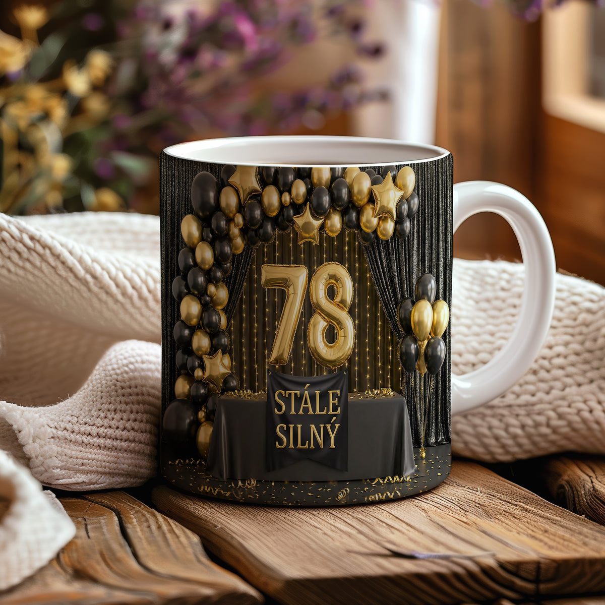 Narozeninový hrnek 78 let – STÁLE SILNÝ