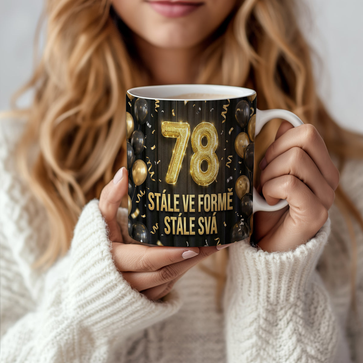 Narozeninový hrnek 78 let – STÁLE VE FORMĚ STÁLE SVÁ