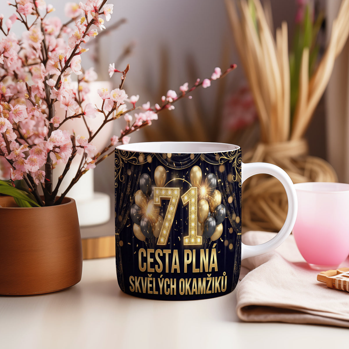 Narozeninový hrnek 71 let – CESTA PLNÁ SKVĚLÝCH OKAMŽIKŮ