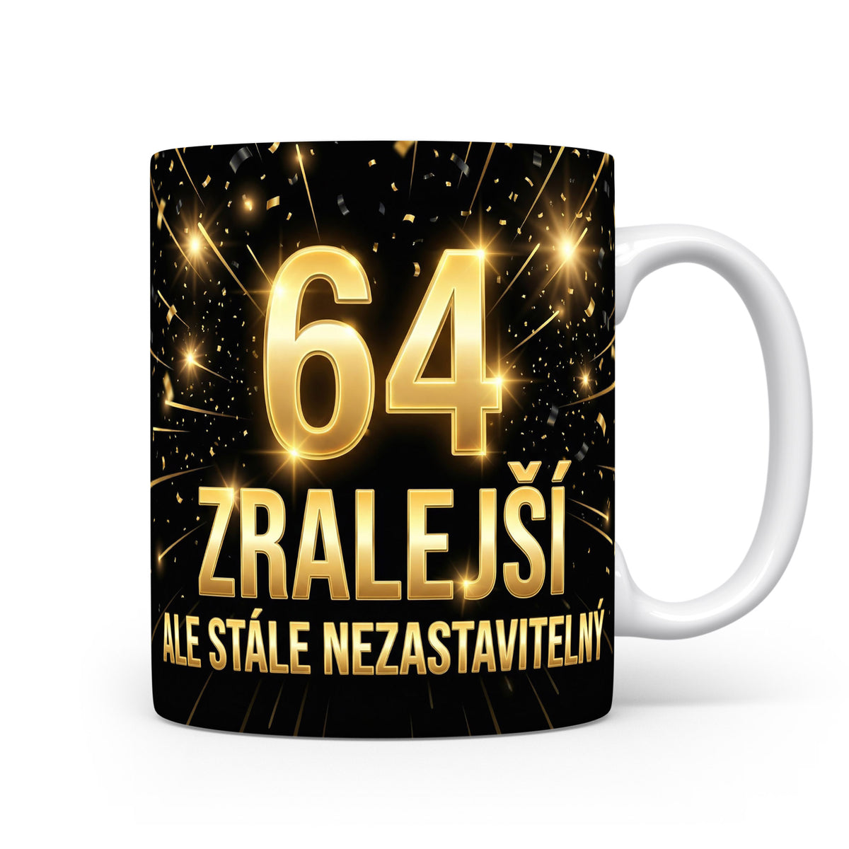 Narozeninový hrnek 64 zralejší ale stále nezastavitelný