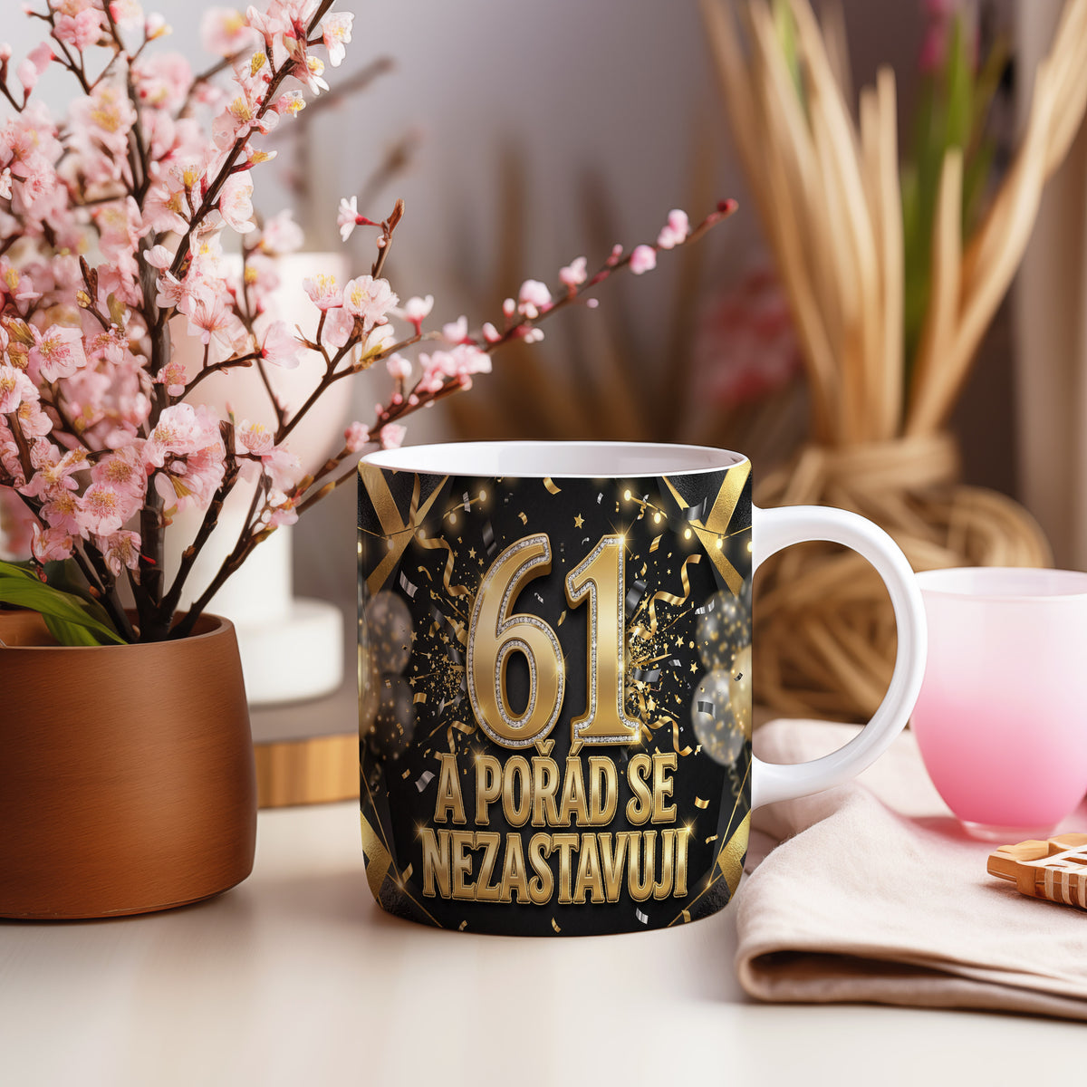 Narozeninový hrnek 61 let – A POŘÁD SE NEZASTAVUJI
