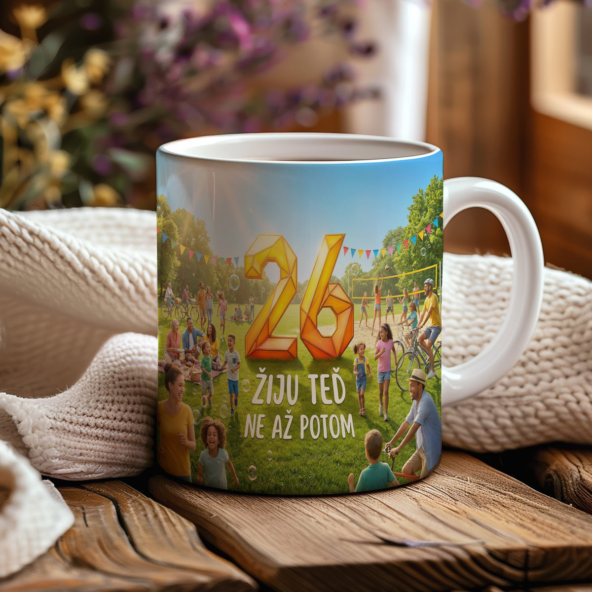 Narozeninový hrnek 26 let – ŽIJU TEĎ NE AŽ POTOM