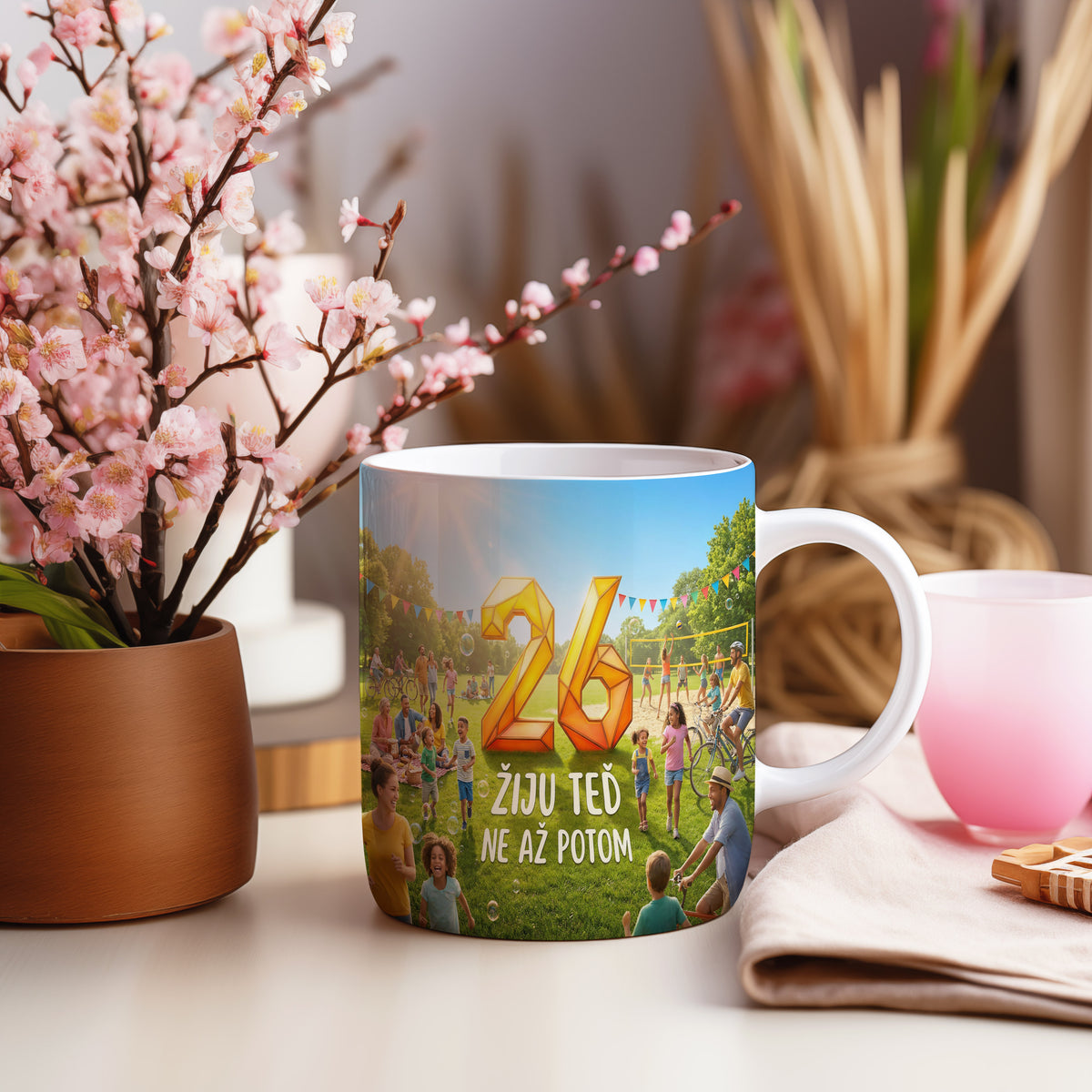 Narozeninový hrnek 26 let – ŽIJU TEĎ NE AŽ POTOM