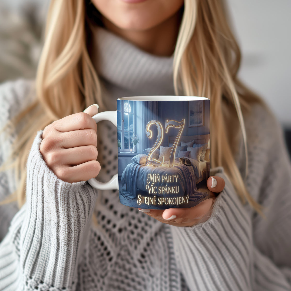 Narozeninový hrnek 27 let – MÍŇ PÁRTY VÍC SPÁNKU STEJNĚ SPOKOJENÝ