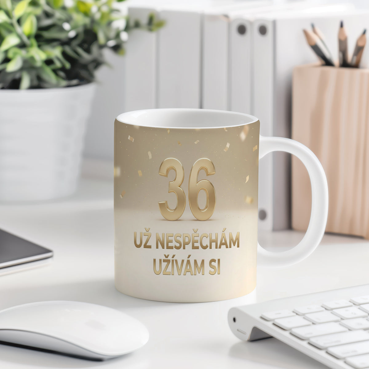 Narozeninový hrnek 36 let – UŽ NESPĚCHÁM UŽÍVÁM SI