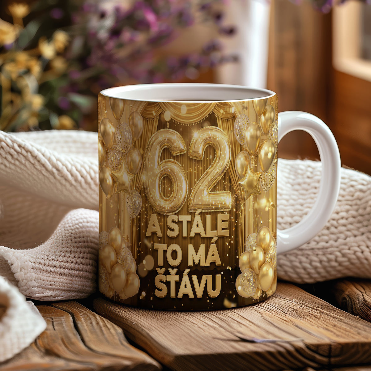 Narozeninový hrnek 62 let – A STÁLE TO MÁ ŠŤÁVU