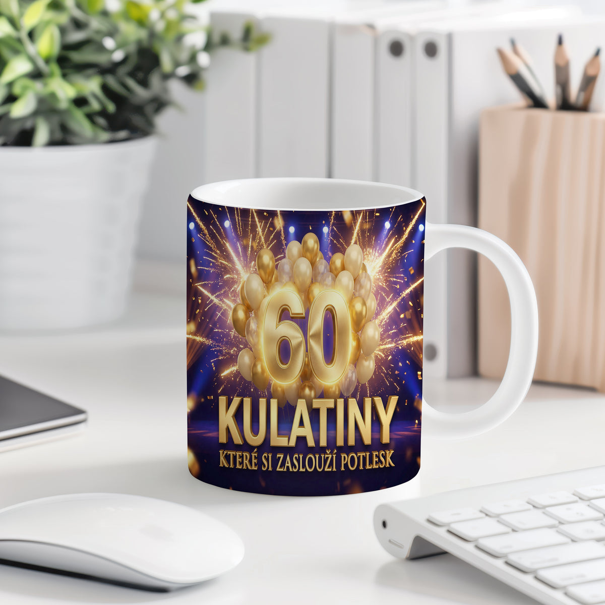 Narozeninový hrnek 60 let – KULATINY KTERÉ SI ZASLOUŽÍ POTLESK