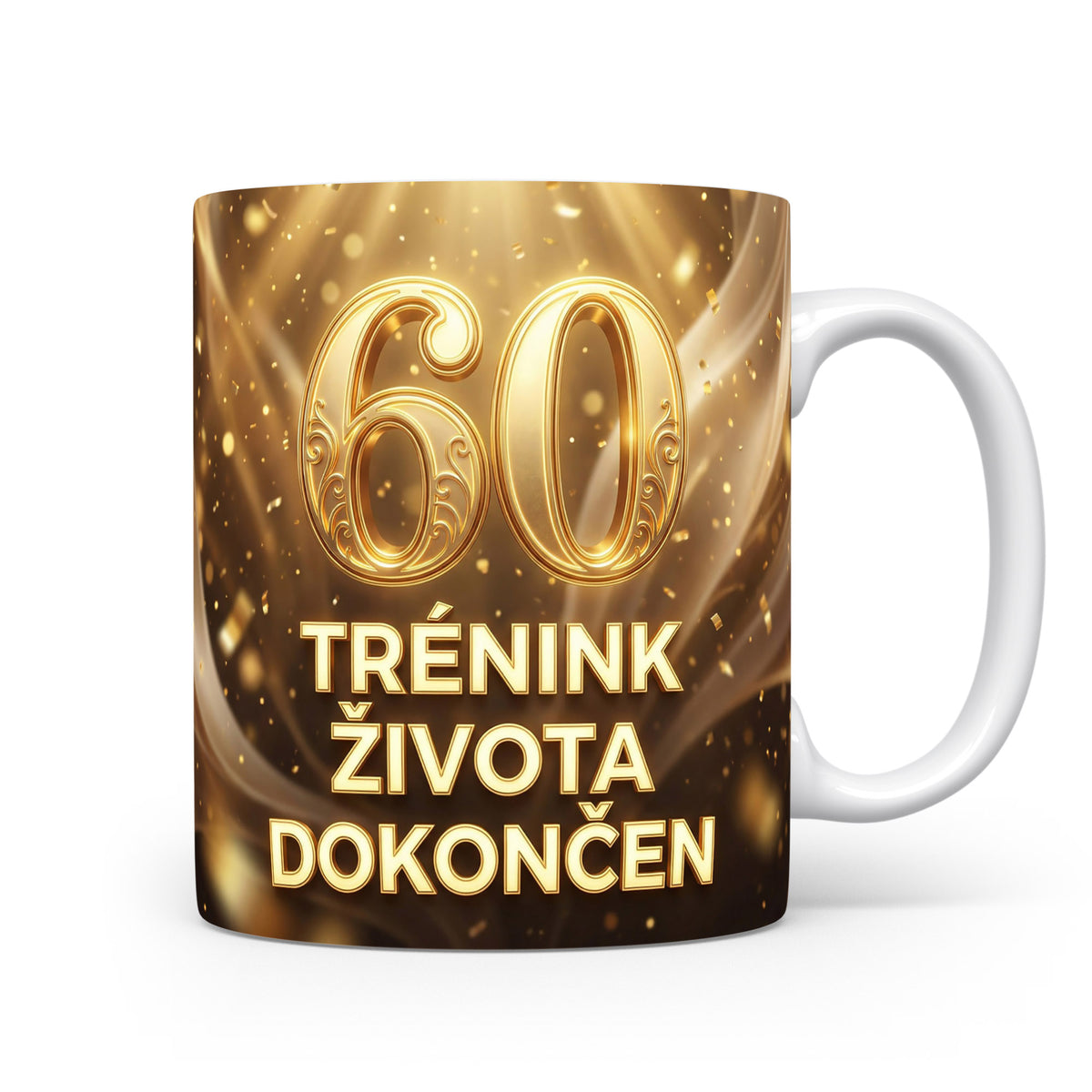 Hrnček s nápisem k 60. narozeninám