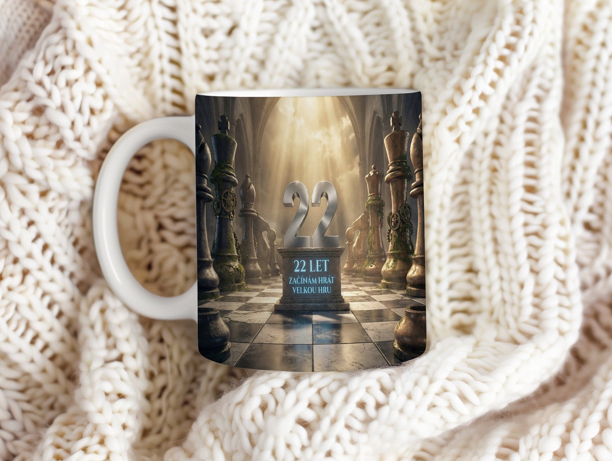Narozeninový hrnek 22 let – 22 LET ZAČÍNÁM HRÁT VELKOU HRU