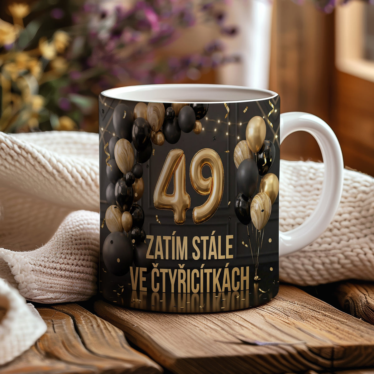 Narozeninový hrnek 49 let – ZATÍM STÁLE VE ČTYŘICÍTÁCH
