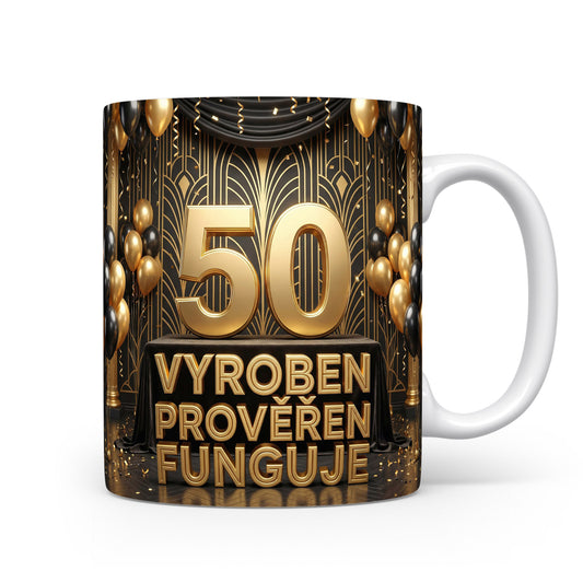 Hrnček s nápisem Vyroben Prověřen Funguje